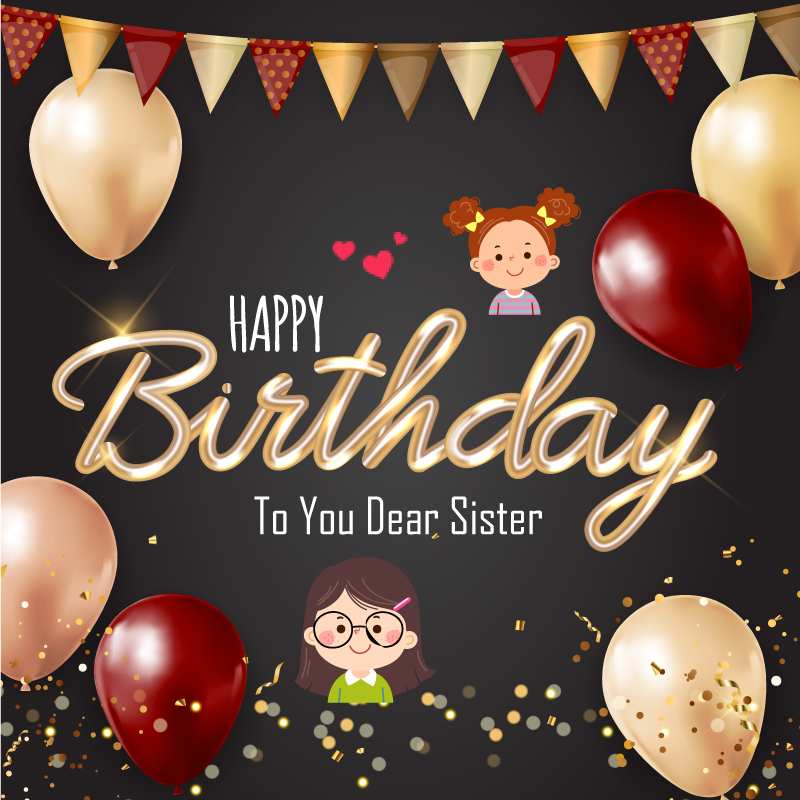 Happy Birthday Sister Quotes From Sister